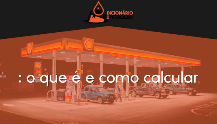 : o que é e como calcular