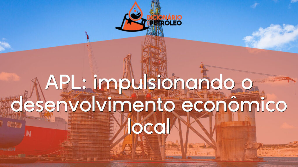APL: impulsionando o desenvolvimento econômico local