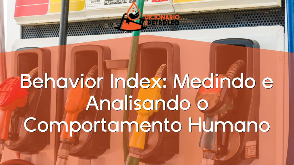 Behavior Index: Medindo e Analisando o Comportamento Humano
