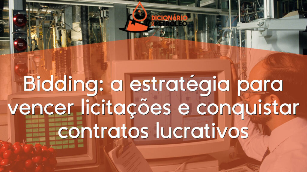 Bidding: a estratégia para vencer licitações e conquistar contratos lucrativos