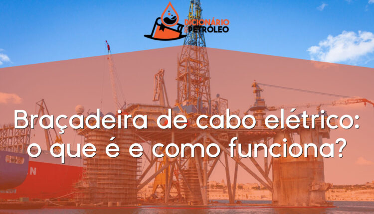 Braçadeira de cabo elétrico: o que é e como funciona?