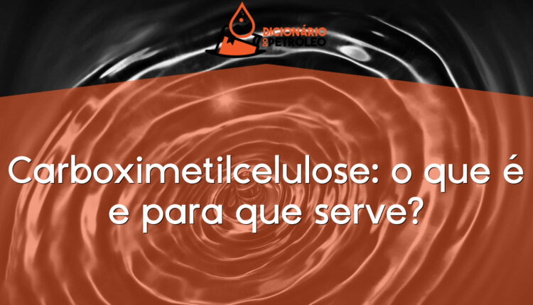 Carboximetilcelulose: o que é e para que serve?