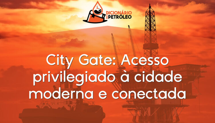 City Gate: Acesso privilegiado à cidade moderna e conectada