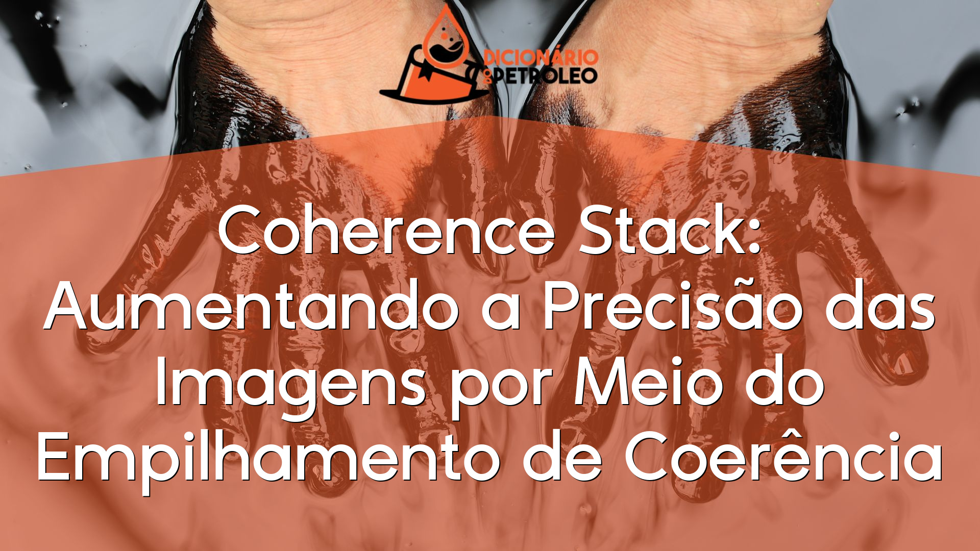 Coherence Stack: Aumentando a Precisão das Imagens por Meio do ...