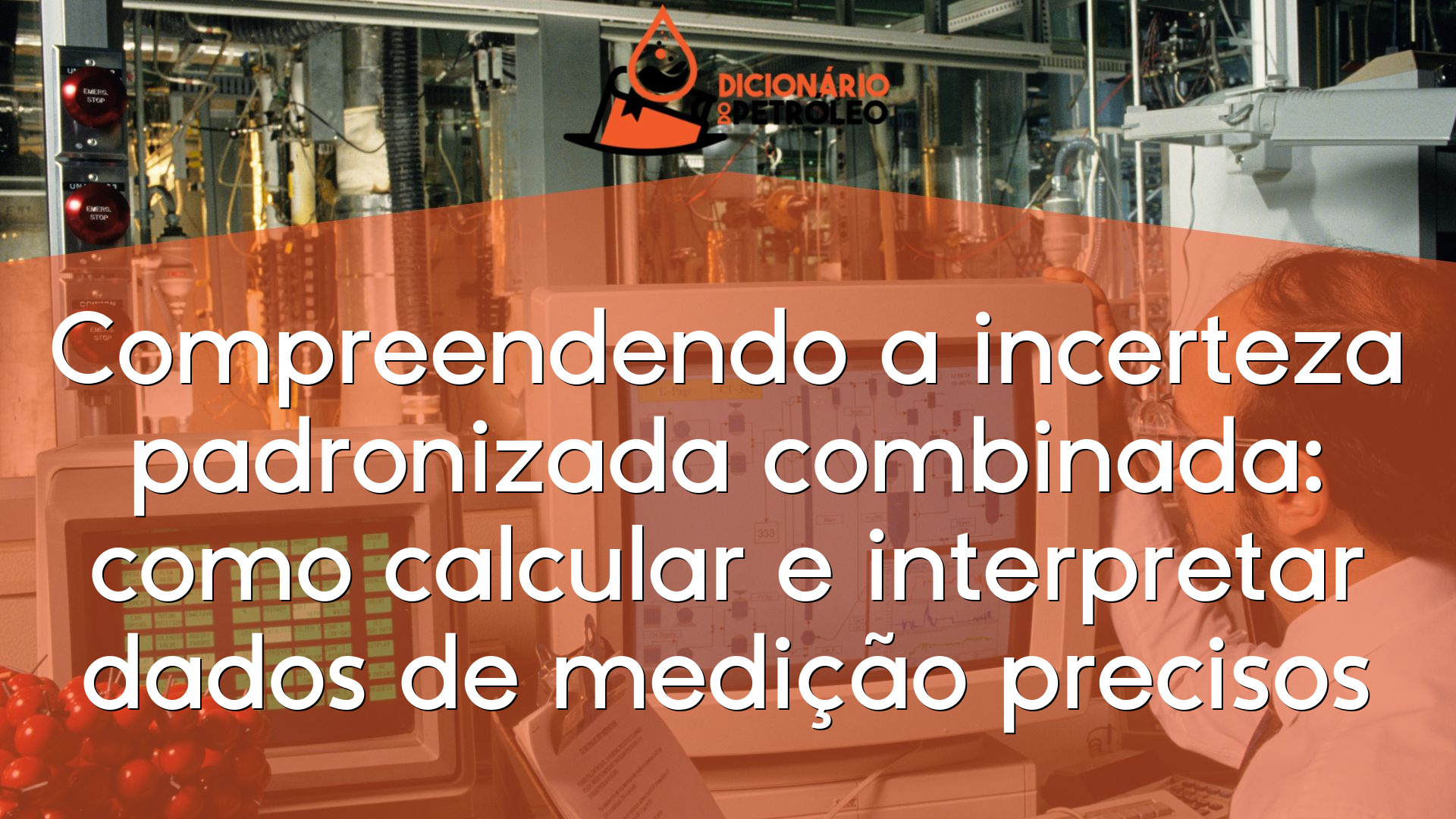 Compreendendo a incerteza padronizada combinada: como calcular e ...