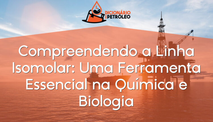 Compreendendo a Linha Isomolar: Uma Ferramenta Essencial na Química e Biologia
