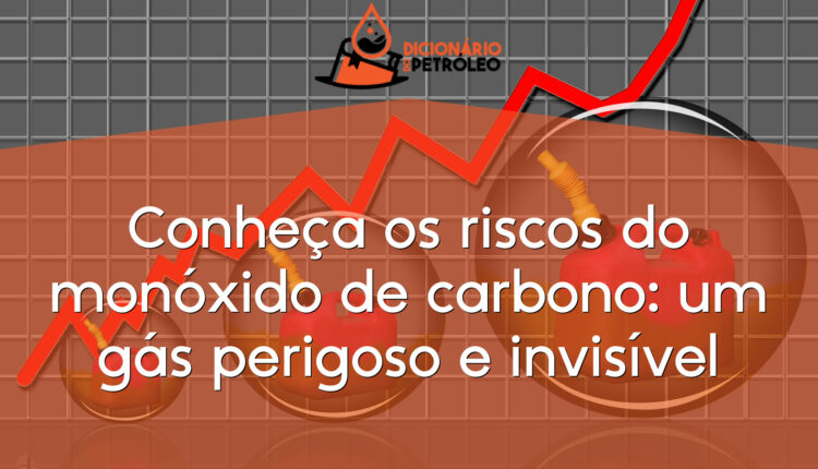 Conheça os riscos do monóxido de carbono: um gás perigoso e invisível
