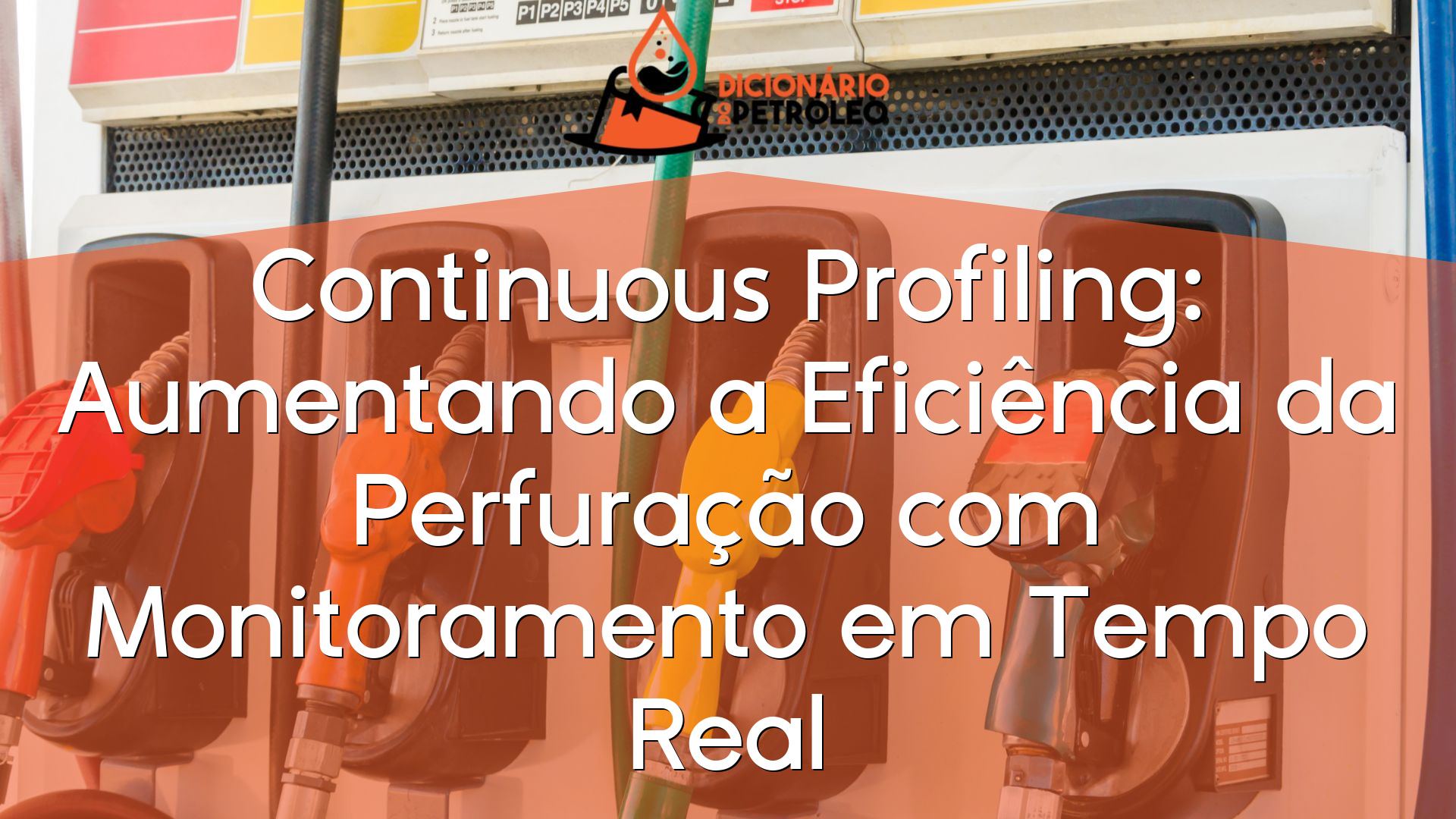 Continuous Profiling: Aumentando a Eficiência da Perfuração com ...