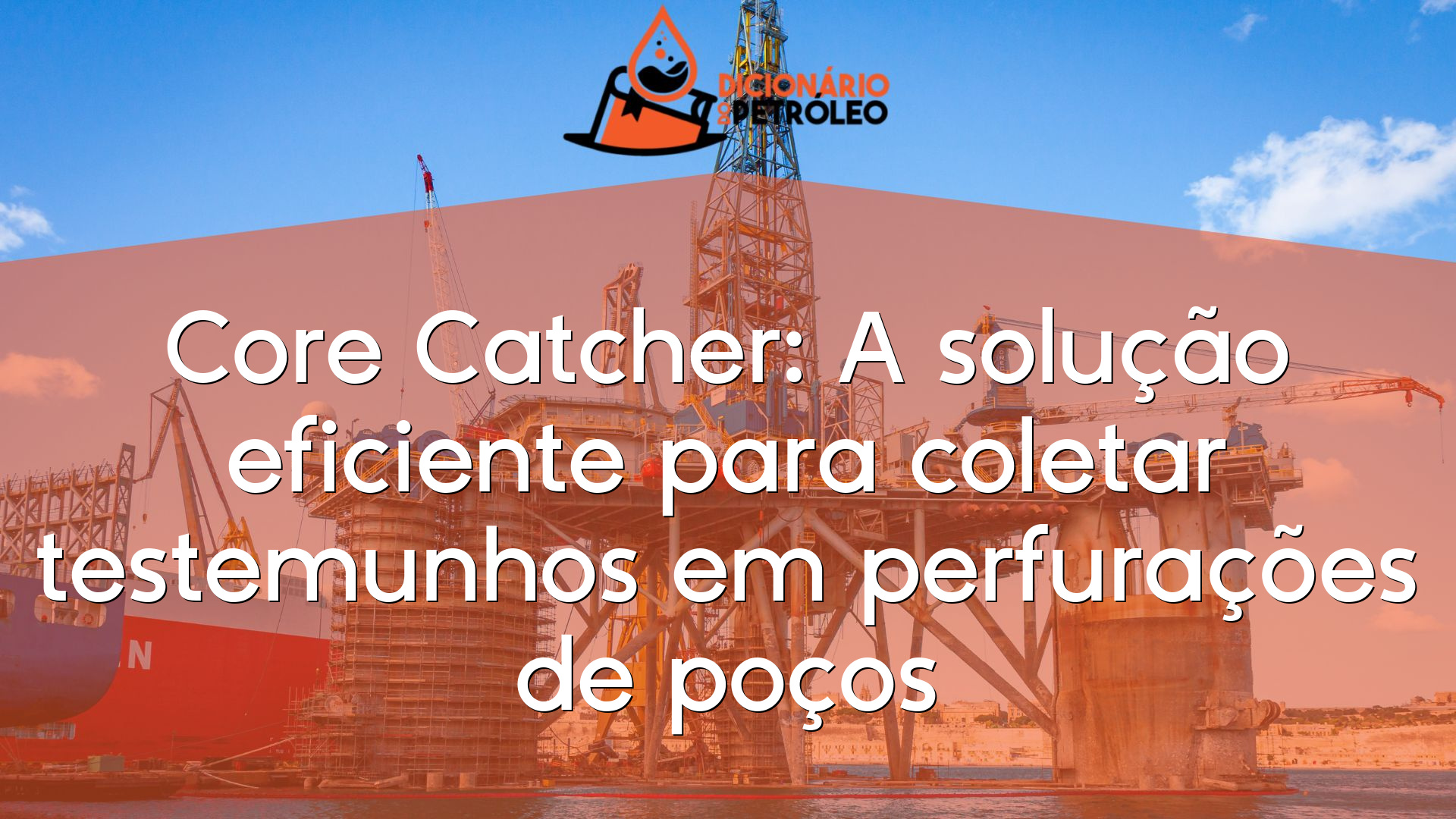 Core Catcher: A solução eficiente para coletar testemunhos em ...