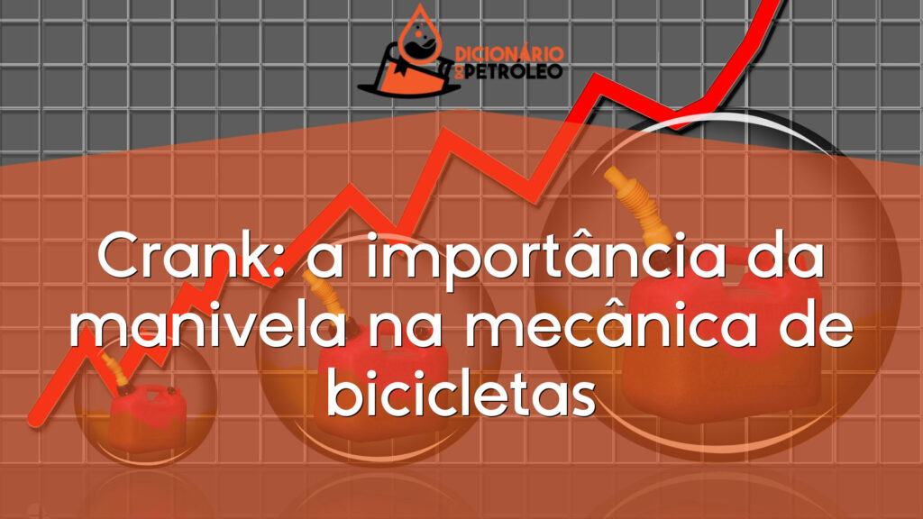 Crank: a importância da manivela na mecânica de bicicletas