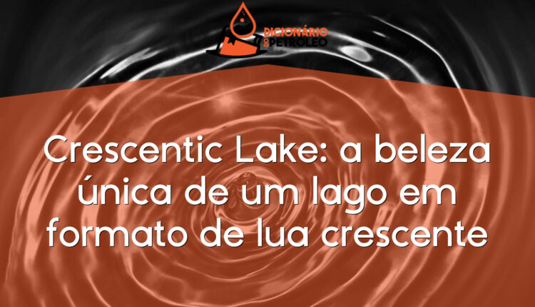 Crescentic Lake: a beleza única de um lago em formato de lua crescente