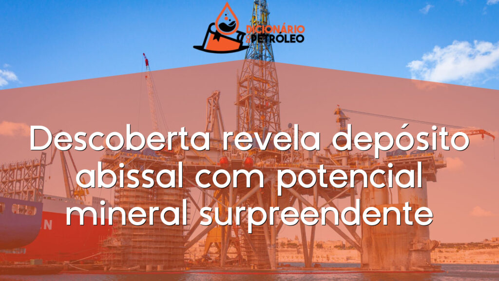 Descoberta revela depósito abissal com potencial mineral surpreendente