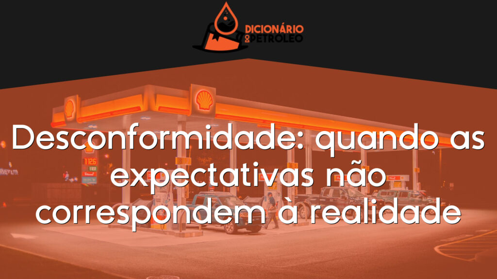 Desconformidade: quando as expectativas não correspondem à realidade