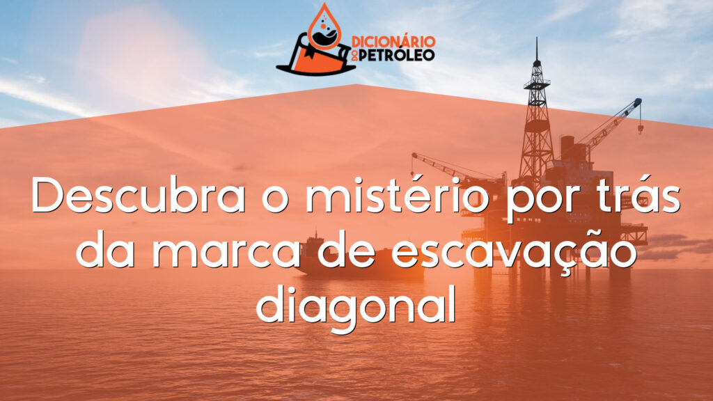 Descubra o mistério por trás da marca de escavação diagonal