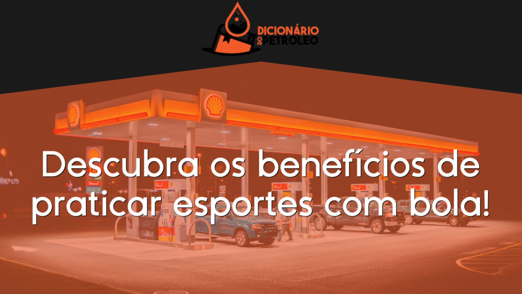 Descubra os benefícios de praticar esportes com bola!