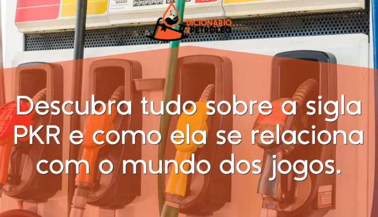 Descubra tudo sobre a sigla PKR e como ela se relaciona com o mundo dos jogos.