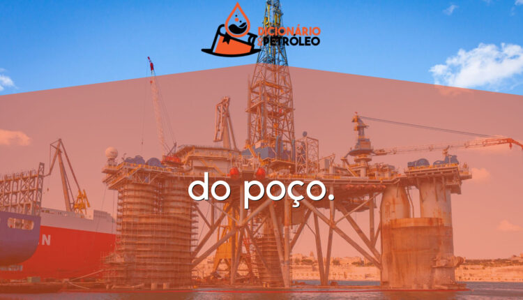 do poço.