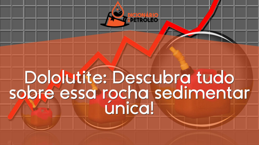 Dololutite: Descubra tudo sobre essa rocha sedimentar única!