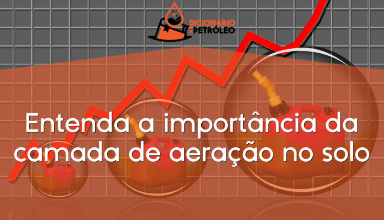 Entenda a importância da camada de aeração no solo