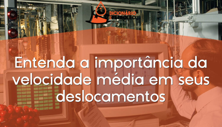 Entenda a importância da velocidade média em seus deslocamentos