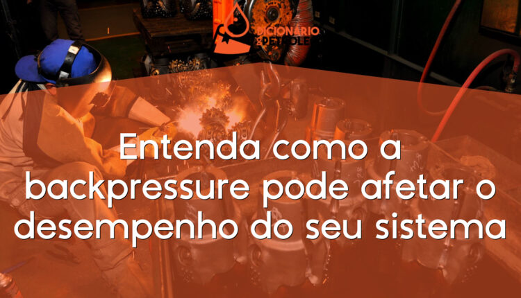 Entenda como a backpressure pode afetar o desempenho do seu sistema