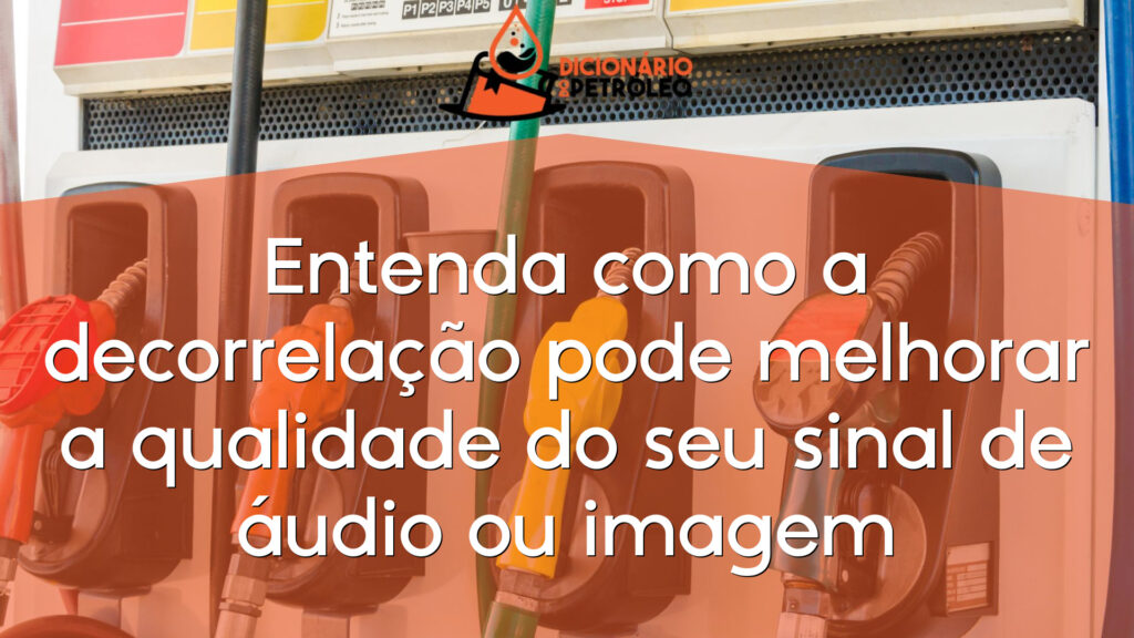 Entenda como a decorrelação pode melhorar a qualidade do seu sinal de áudio ou imagem