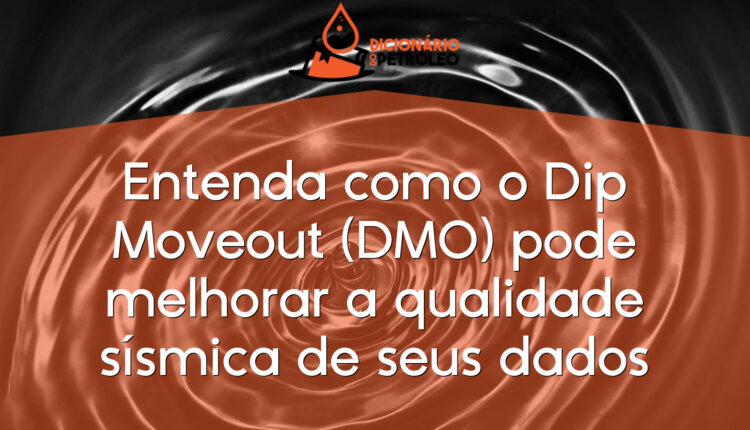 Entenda como o Dip Moveout (DMO) pode melhorar a qualidade sísmica de seus dados