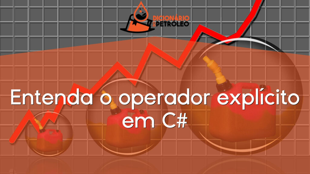 Entenda o operador explícito em C#