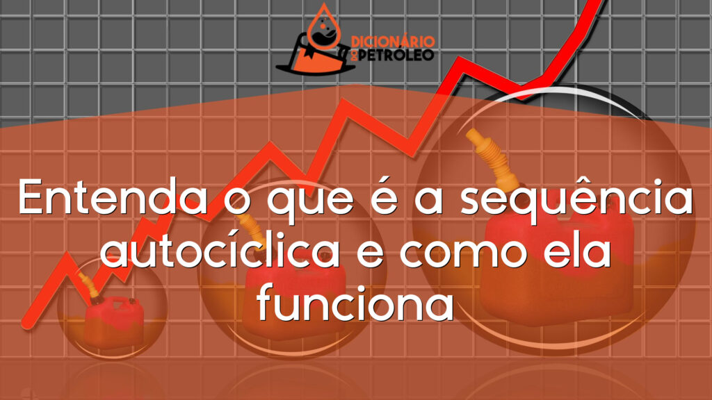 Entenda o que é a sequência autocíclica e como ela funciona