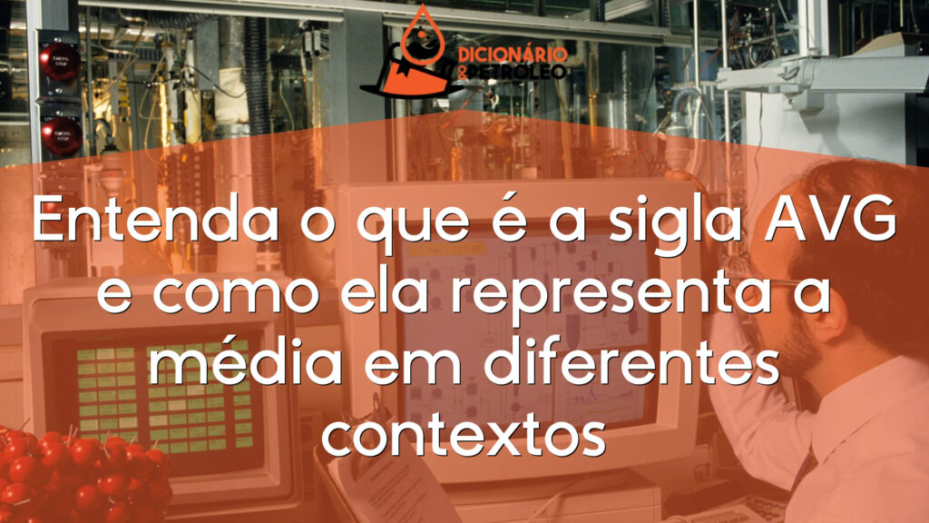 Entenda o que é a sigla AVG e como ela representa a média em diferentes contextos