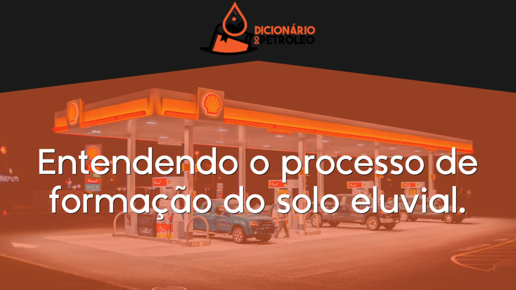 Entendendo o processo de formação do solo eluvial.