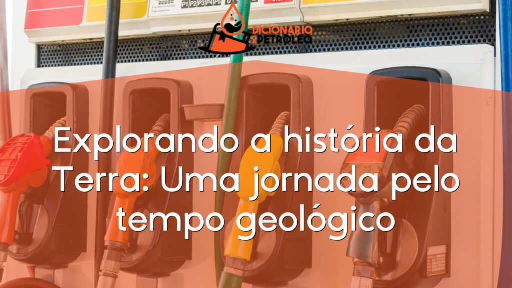 Explorando a história da Terra: Uma jornada pelo tempo geológico