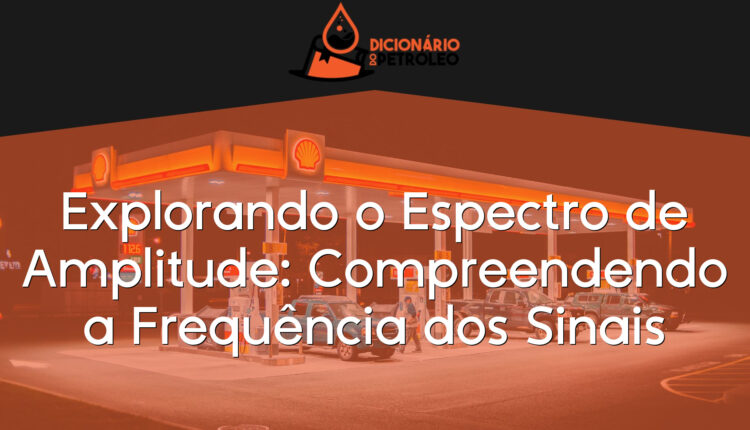 Explorando o Espectro de Amplitude: Compreendendo a Frequência dos Sinais