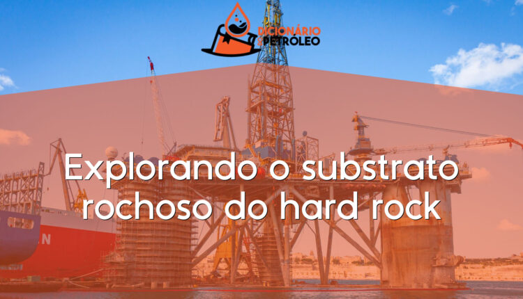Explorando o substrato rochoso do hard rock