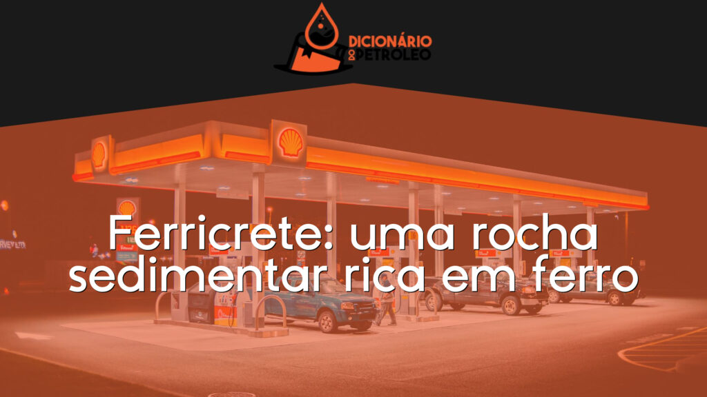 Ferricrete: uma rocha sedimentar rica em ferro