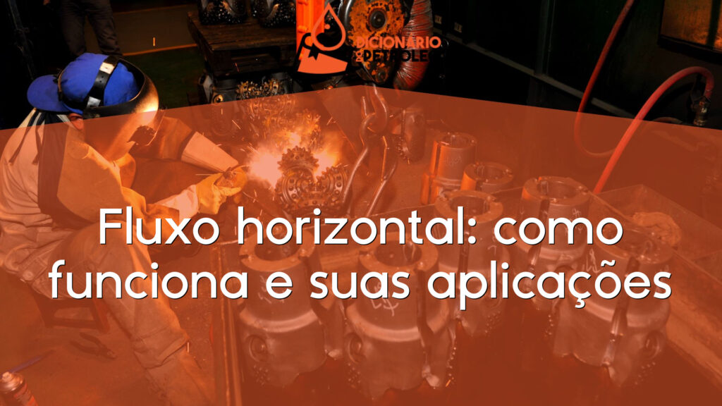 Fluxo horizontal: como funciona e suas aplicações