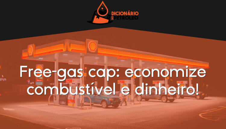 Free-gas cap: economize combustível e dinheiro!