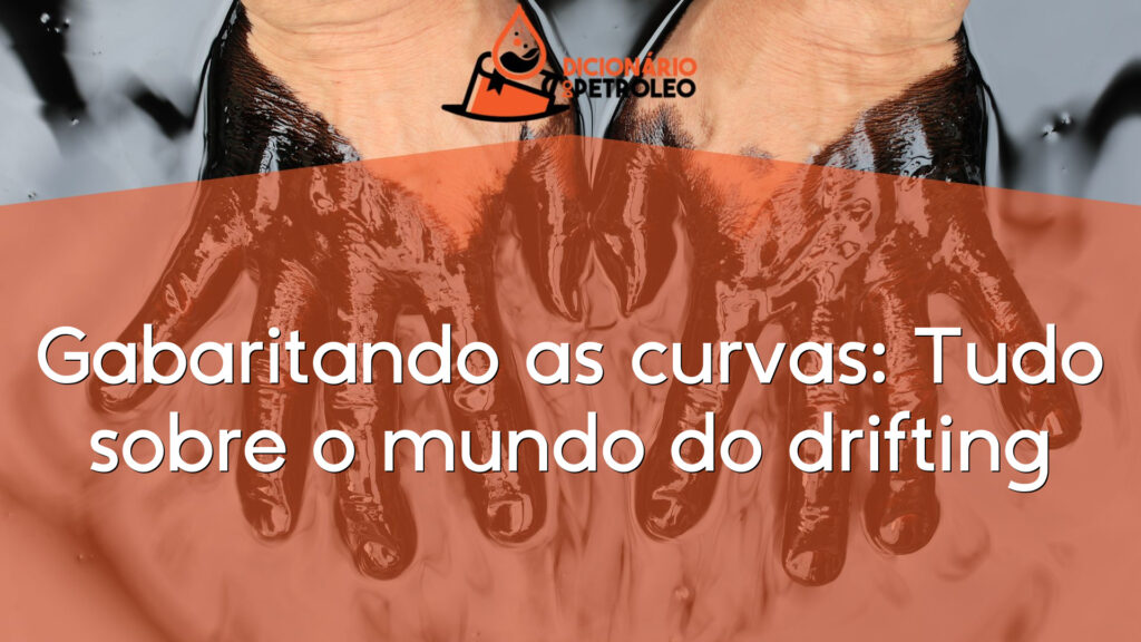 Gabaritando as curvas: Tudo sobre o mundo do drifting