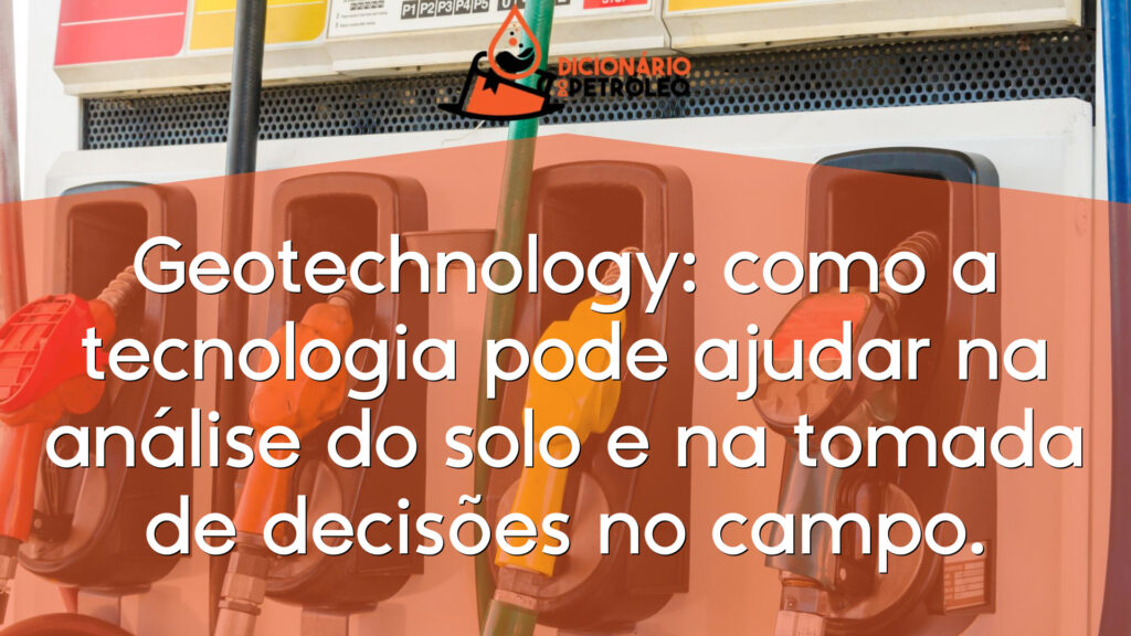 Geotechnology: como a tecnologia pode ajudar na análise do solo e na tomada de decisões no campo.