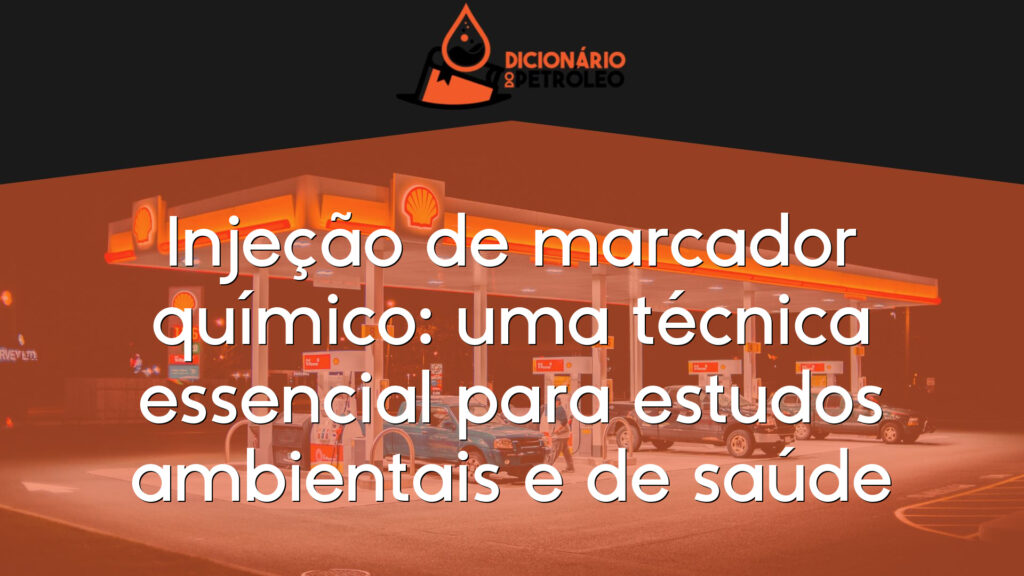 Injeção de marcador químico: uma técnica essencial para estudos ambientais e de saúde