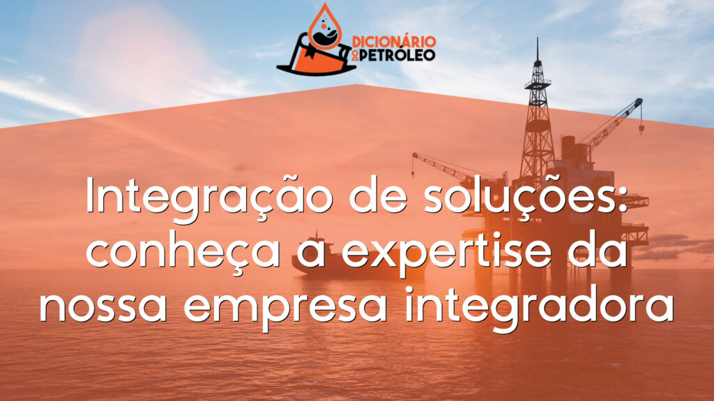 Integração de soluções: conheça a expertise da nossa empresa integradora