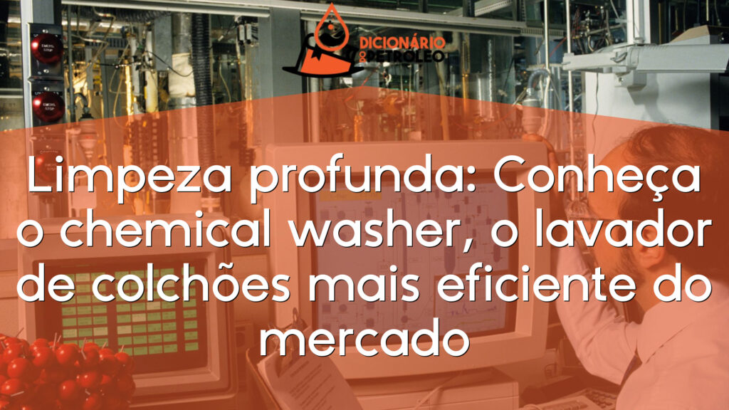 Limpeza profunda: Conheça o chemical washer, o lavador de colchões mais eficiente do mercado
