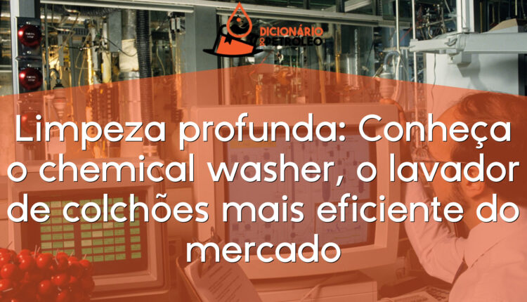 Limpeza profunda: Conheça o chemical washer, o lavador de colchões mais eficiente do mercado