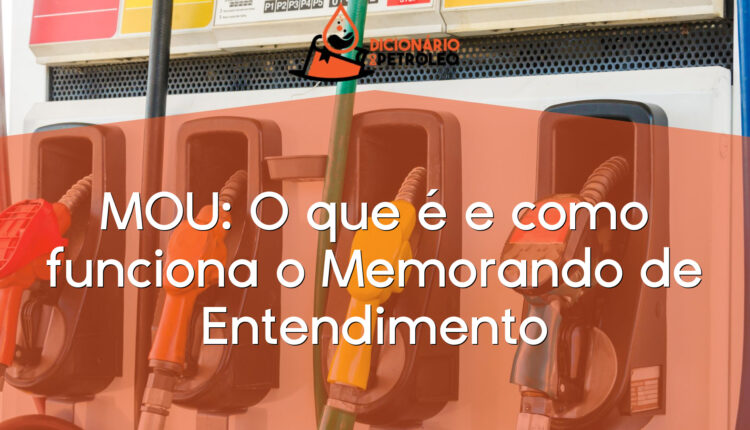 MOU: O que é e como funciona o Memorando de Entendimento