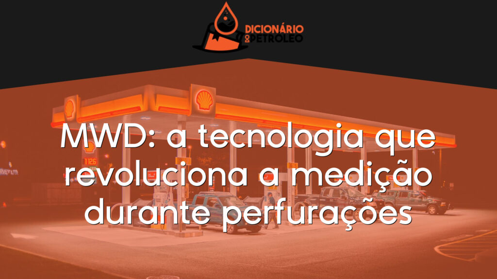 MWD: a tecnologia que revoluciona a medição durante perfurações
