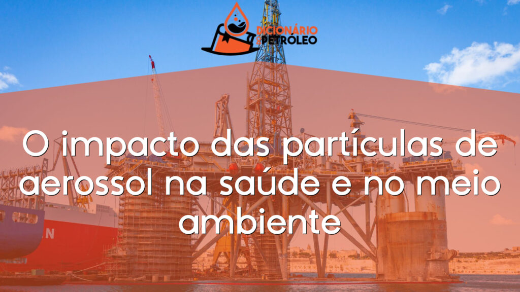 O impacto das partículas de aerossol na saúde e no meio ambiente