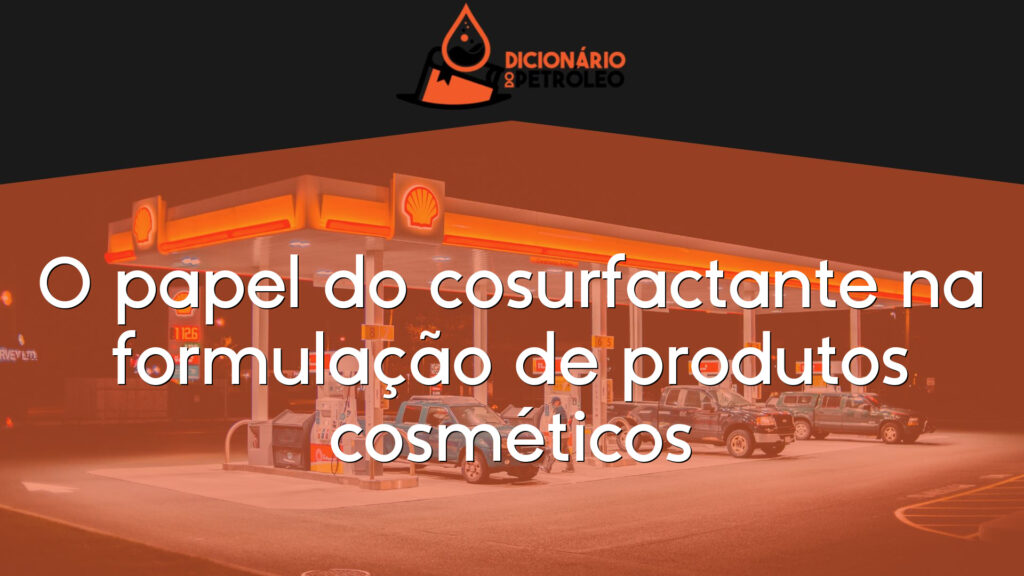 O papel do cosurfactante na formulação de produtos cosméticos