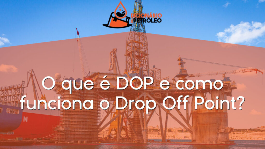 O que é DOP e como funciona o Drop Off Point?