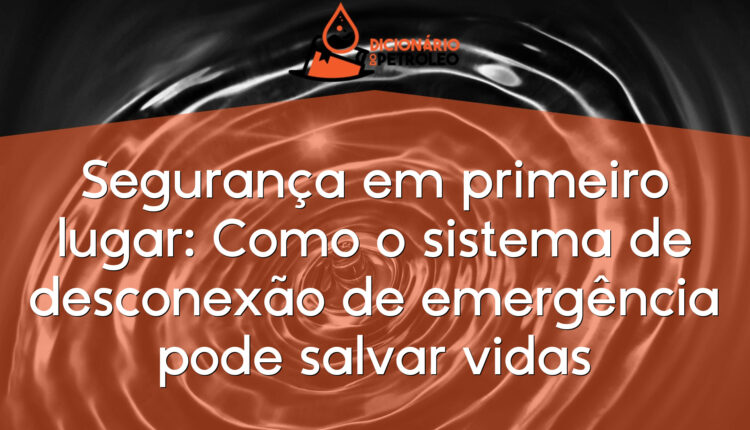 Segurança em primeiro lugar: Como o sistema de desconexão de emergência pode salvar vidas